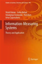Serhii Babak, Vitalii Babak, Volodymyr Eremenko, Volodymyr e Eremenko, Yurii Kuts, Artur Zaporozhets - Information-Measuring Systems