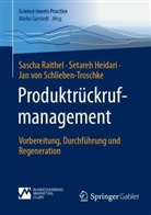 Setareh Heidari, Sascha Raithel, von Schlieben-Tro, Jan von Schlieben-Troschke - Produktrückrufmanagement