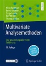 Klaus Backhaus, Bernd Erichson, Sonja Gensler, Sonja u a Gensler, Rolf Weiber, Thomas Weiber - Multivariate Analysemethoden
