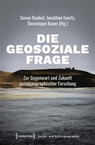 Maria Arndt, Jonatha Everts, Jonathan Everts, Dominique Kauer, Simon Runkel - Die geosoziale Frage