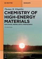 Thomas M Klapötke, Thomas M. Klapötke - Chemistry of High-Energy Materials