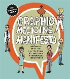 MK Czerwiec, Green Michael J., Myers Kimberly R., Scott T. Smith, Squier Susan Merrill, Ian Williams - Graphic Medicine Manifesto