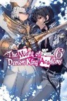 Z. Mana, Shizumayoshinori Shizumayoshinori, Shu, Shu Shu - The Misfit of Demon King Academy, Vol. 6 (light novel)