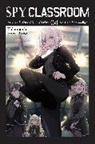 Nathaniel Hiroshi, Takemachi, Takemachi Takemachi, Tomari, Thrasher Tomari - Spy Classroom Short Story Collection, Vol. 4 (light novel)