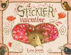 Lane Smith - A Stickler Valentine