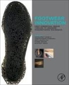 Madhusudan Pal, Kamalpreet Sandhu, Prabir Sarkar, Sunpreet Singh, Karupppasamy Subburaj - Footwear Innovation