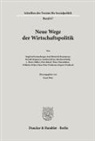 Ernst Dürr - Neue Wege der Wirtschaftspolitik.