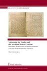 Marc Steinmann - Alexander der Große und die "nackten Weisen" Indiens