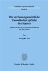 Tzung-Jen Tsai - Die verfassungsrechtliche Umweltschutzpflicht des Staates.
