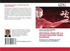 Francisco Adrián Elizondo Mendoza, Marco David Quezada Tobar, Gerardo Javier Segovia Chiliquinga - METODOLOGÍA DE LA INVESTIGACIÓN PARA DUMMIES