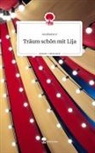 soulwave s, Soulwave. S, soulwave.s - Träum schön mit Lija. Life is a Story - story.one