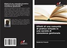 Roderick French - Effetti di una comunità di pratica virtuale in una società di consulenza gestionale