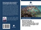 Asmaa Mohammed - Bewertung der Wasserqualität in Fischzuchtbetrieben und deren Auswirkungen auf die Leistung