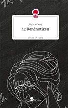 Debora Canaj - 12 Randnotizen. Life is a Story - story.one