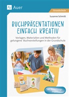 Susanne Schmitt - Buchpräsentationen einfach kreativ
