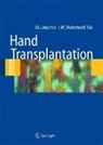 Jean-Michel Dubernard, Marco Lanzetta - Hand Transplantation