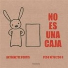 Antoinette Portis, Antoinette Portis - No Es una Caja
