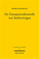 Patrick Baumann - Die Transparenzkontrolle von Tarifverträgen