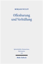 Mirjam Wulff - Offenbarung und Verhüllung