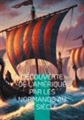 Gabriel Gravier - Découverte de l'Amérique par les Normands au Xe siècle