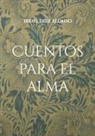 Irene Díez Alonso - Cuentos para el alma