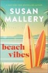 Susan Mallery - Beach Vibes