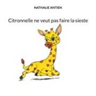 Nathalie Antien - Citronnelle ne veut pas faire la sieste