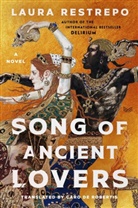 Laura Restrepo, Restrepo Laura - Song of Ancient Lovers