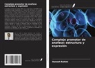 Hamzeh Rahimi - Complejo promotor de anafase: estructura y expresión