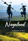 Elwin Verrier - Nagaland
