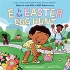 Brittany J Thurman, Derick Brooks - E Is for Easter Egg Hunt