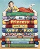 Tina Cho, Honee Jang - The Princess and the Grain of Rice