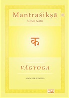 Vivek Nath - Vagyoga Sanskrit