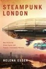 Helena Esser, Helena Esser - Steampunk London
