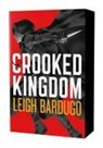 Leigh Bardugo, Author to Be Revealed Fall Holt - Crooked Kingdom: The Dregs Edition