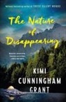 Kimi Cunningham Grant - The Nature of Disappearing