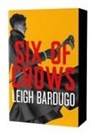 Leigh Bardugo, Author to Be Revealed Fall Holt - Six of Crows: The Dregs Edition