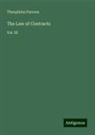 Theophilus Parsons - The Law of Contracts