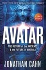 Jonathan Cahn - The Avatar - Hardcover Large Print