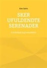 Kim Gørtz - Sker ufuldendte serenader