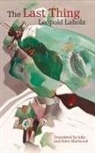 Leopold Lahola - The Last Thing