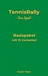 Bogdan Migeri - TennisRally - Das Spiel