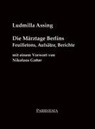 Ludmilla Assing - Die Märztage Berlins