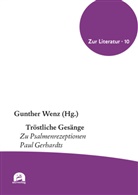 Gunther Wenz - Tröstliche Gesänge