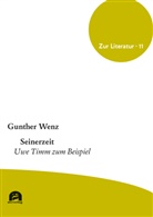 Gunther Wenz - Seinerzeit