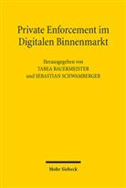 Tabea Bauermeister, Schwamberger, Sebastian Schwamberger - Private Enforcement im Digitalen Binnenmarkt