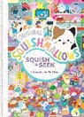 Megan Roth - Squishmallows: Squish and Seek