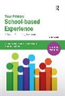 Bingle Branwen, Colin Howard, Catriona Bingle Robinson, Robinson Catriona - Your Primary School-Based Experience