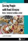 Joel J Schaefer - Serving People With Food Allergies