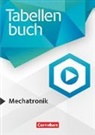 Gabriele Kosaca, Detlev Müller, Fred Selleng, Steffen Smidoda - Tabellenbücher, Tabellenbuch Mechatronik, Fachbuch